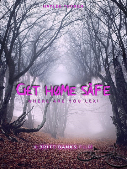 Get Home Safe Poster