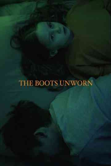 The Boots Unworn