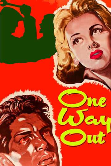 One Way Out Poster