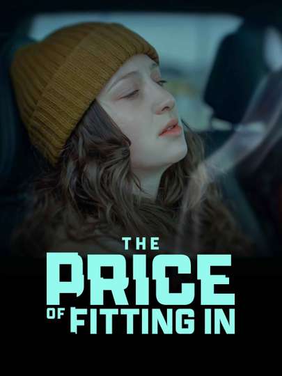 The Price of Fitting In Poster
