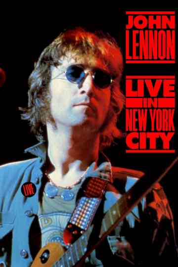 John Lennon: One to One Concert Live in New York poster