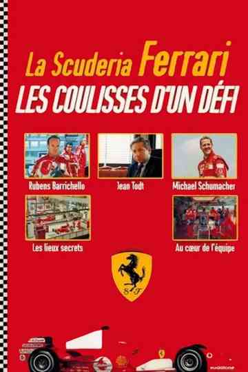 La Scuderia Ferrari  Les coulisses dun défi