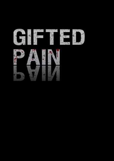 Gifted Pain Poster
