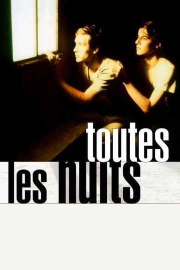 Toutes les nuits Poster