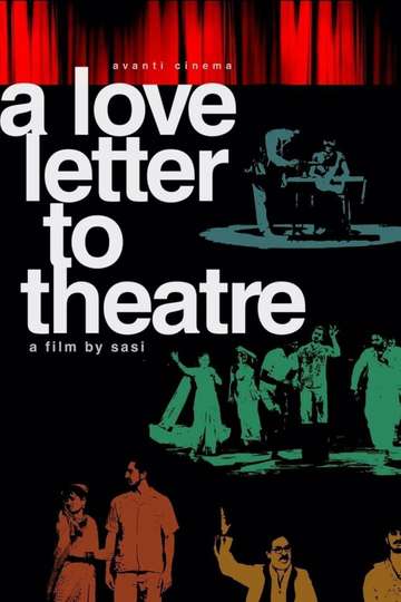 A Love Letter to Theatre Poster