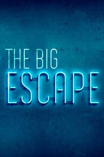 The Big Escape Poster