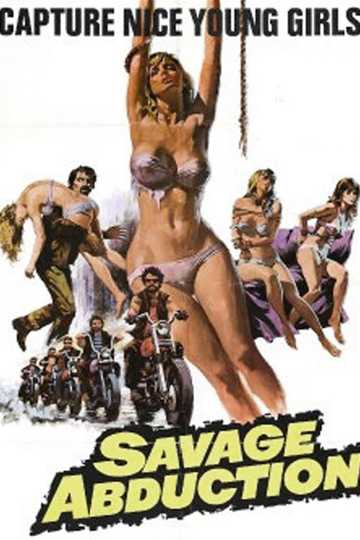 Savage Abduction Poster