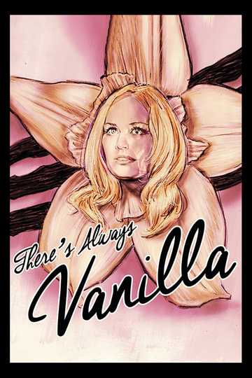 There's Always Vanilla Poster