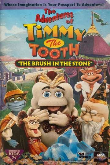 The Adventures of Timmy the Tooth The Brush in the Stone