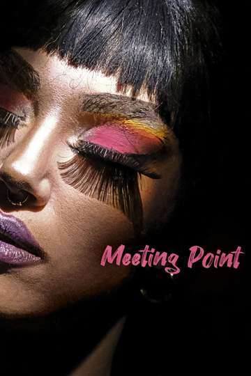 Meeting Point Cast and Crew | Moviefone