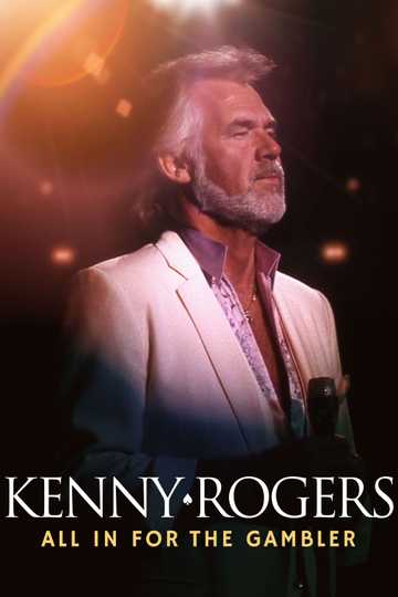 Kenny Rogers All in for the Gambler Poster