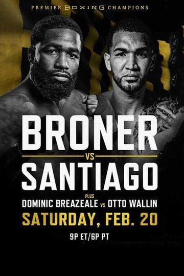 Adrien Broner vs Jovanie Santiago