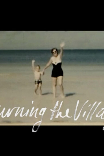 Burning the Village Poster