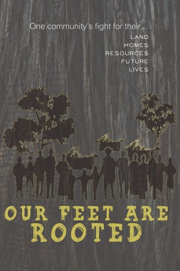 Our Feet Are Rooted