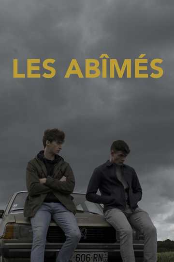 Les abîmés Poster