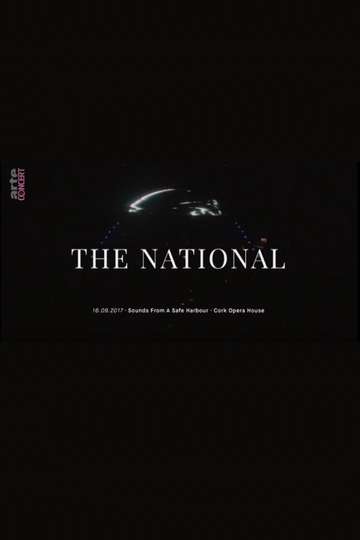 The National: Sounds from a Safe Harbour at Cork Opera House