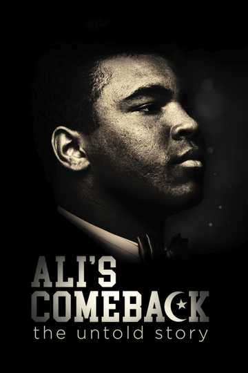 Ali's Comeback: The Untold Story Poster