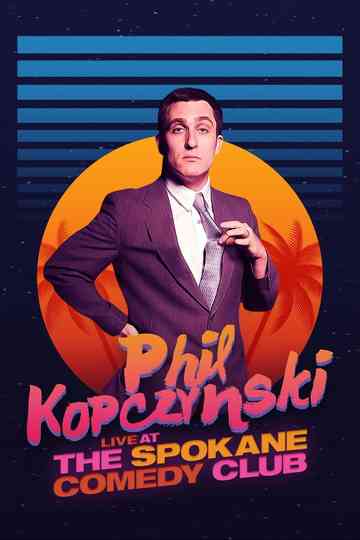 Phillip Kopczynski: Live at Spokane Comedy Club