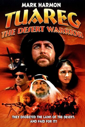 Tuareg: Desert Warrior Poster