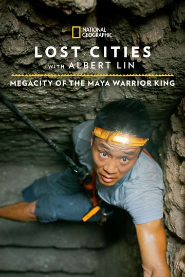 Lost Cities Megacity of the Maya Warrior King