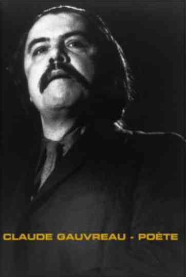 Claude Gauvreau  Poète