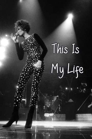 Whitney Houston This is My Life Poster