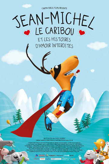 JeanMichel le caribou et les histoires damour interdites Poster