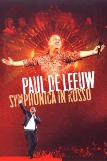 Paul de Leeuw Symphonica In Rosso
