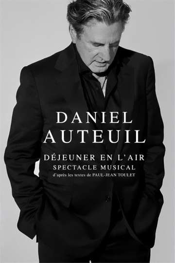 Daniel Auteuil  Déjeuner en lair