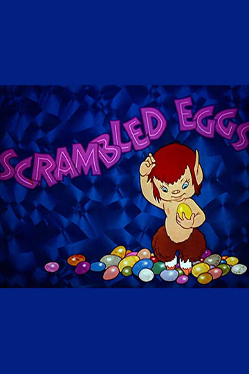 Scrambled Eggs Poster