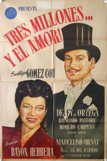 Tres millones... y el amor Poster