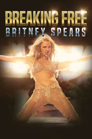 Britney Spears Breaking Free Poster