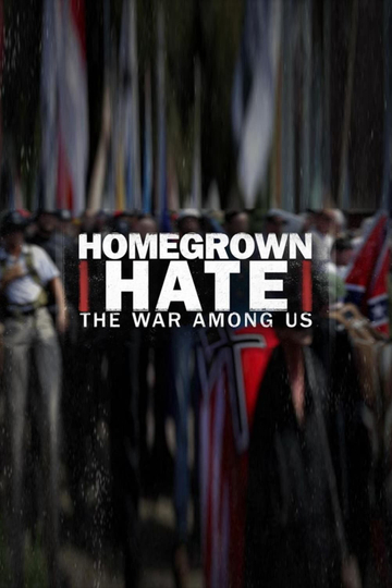 Homegrown Hate: The War Among Us