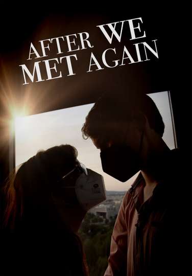 After We Met Again Poster