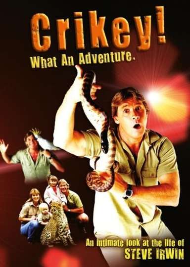 Crikey What an Adventure Poster