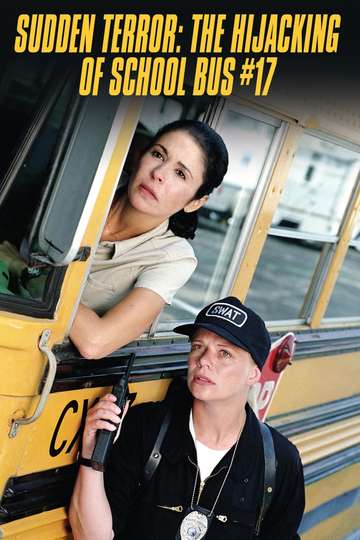 Sudden Terror The Hijacking of School Bus 17 Poster