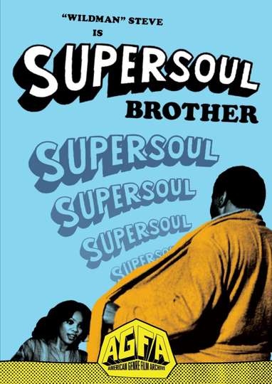 Supersoul Brother Poster