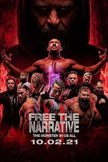 Free The Narrative II - The Monster In Us All Poster