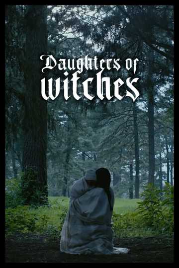 Daughters of Witches Poster