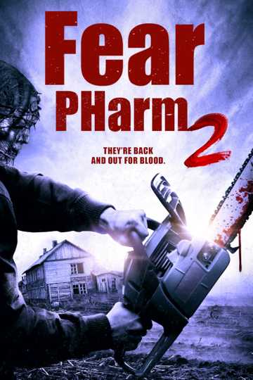 Fear PHarm 2 Poster