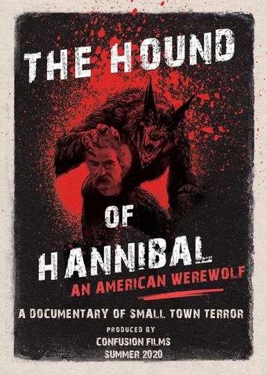 The Hound of Hannibal: An American Werewolf Poster