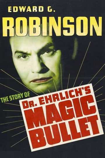 Dr. Ehrlich's Magic Bullet Poster