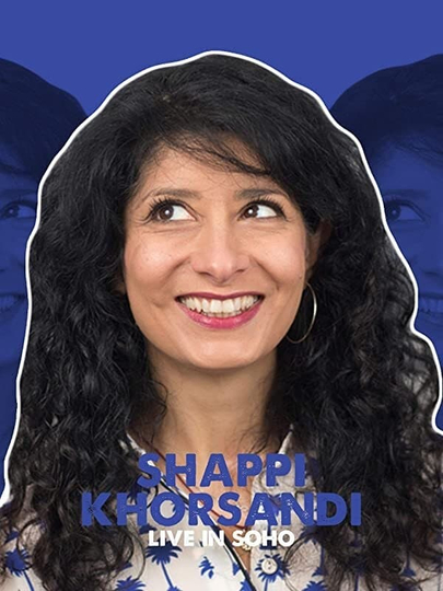 Shappi Khorsandi Live In SoHo