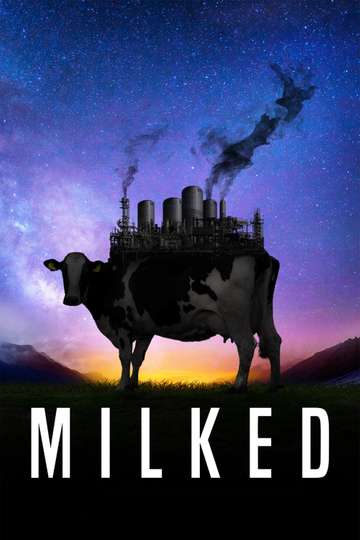 Milked Poster