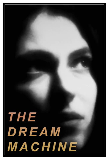 The Dream Machine Poster