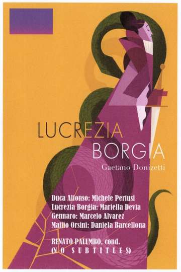 Lucrezia Borgia  Teatro degli Arcimboldi Poster