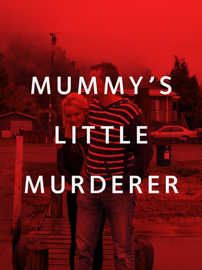 Mummys Little Murderer