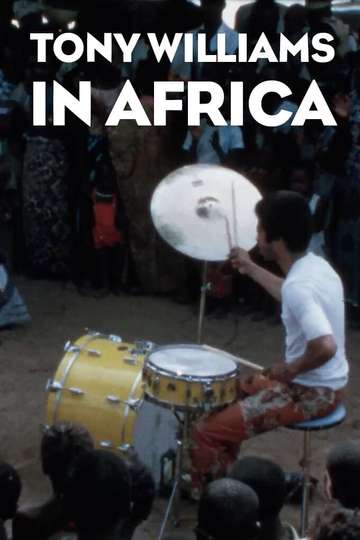 Tony Williams in Africa Poster