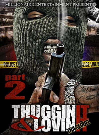 Thuggin It  Lovin It Part 2 Tha Sequel Poster