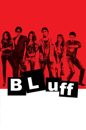 Bluff: ¿A Quién quieres engañar? Poster